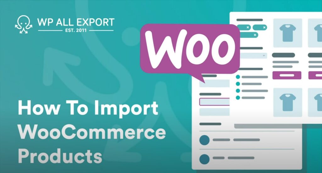 Import WooCommerce Products from CSV, XML, or Excel